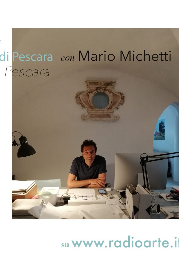 Luce di Pescara – Pescara con Mario Michetti/ita