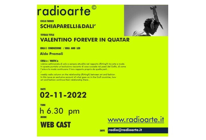 SCHIAPARELLI&DALI’ #2-1 Aldo Premoli e Federico Fusj parlano di ”Arte Calcio e la Moda di Valentino in Qatar”/ita