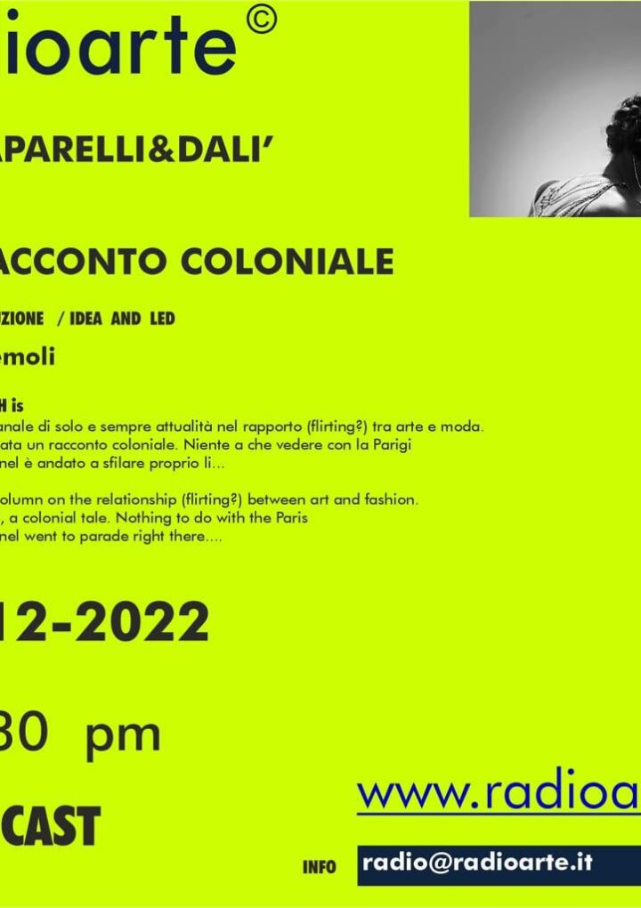 SCHIAPARELLI&DALI’ #2-4 Aldo Premoli e Federico Fusj parlano di ”UN RACCONTO COLONIALE”/ita