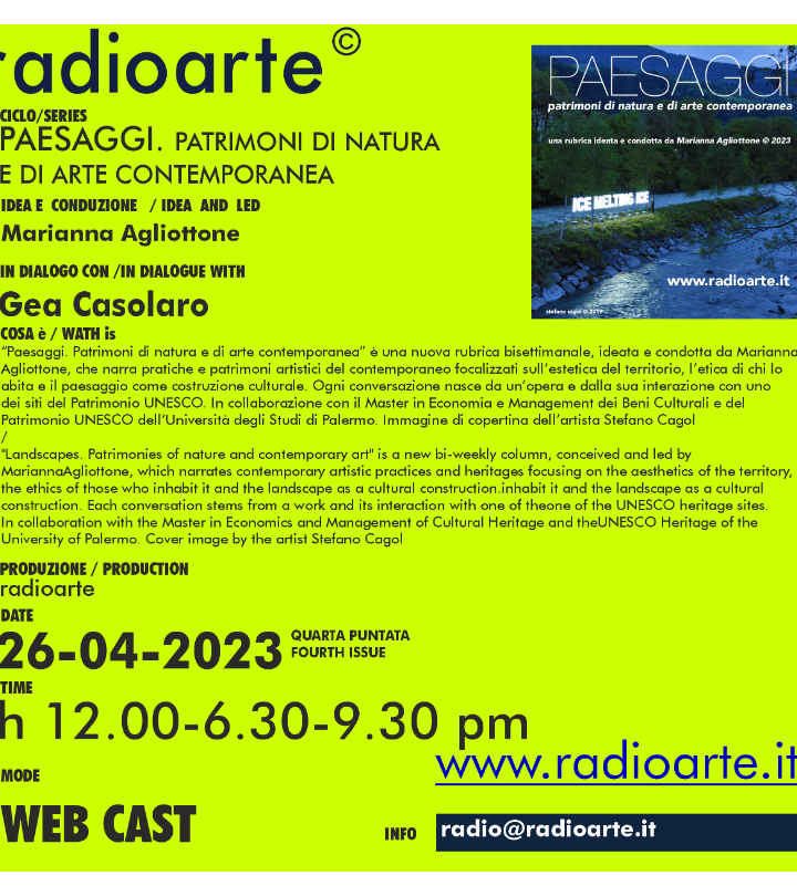 “PAESAGGI” patrimoni di natura e di arte contemporanea – Marianna Agliottone dialoga con Gea Casolaro/ita