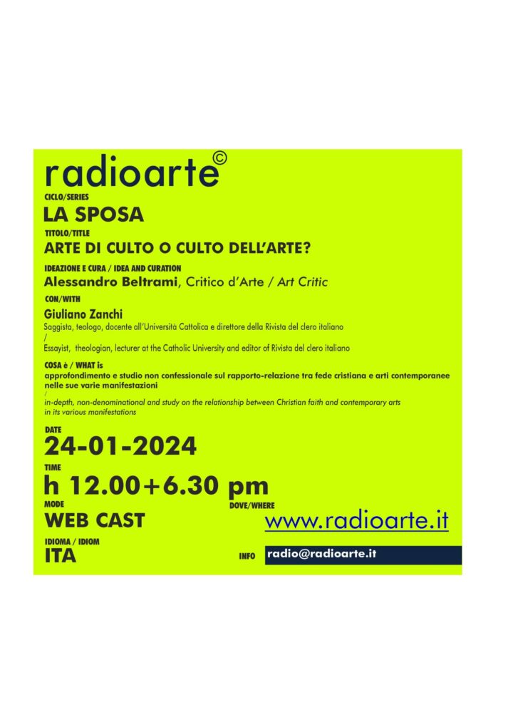 LA SPOSA #4 Beltrami, Don Zanchi, Fusj, parlano sul tema ”ARTE DI CULTO O CULTO DELL’ARTE?”/ita