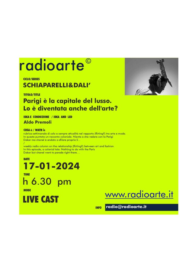 SCHIAPARELLI&DALI’ #3-3 Aldo Premoli e Federico Fusj parlano di ”Parigi è la capitale del lusso. Lo è diventata anche dell’arte?”/ita