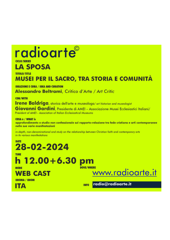 LA SPOSA #5 Beltrami, Baldriga, Gardini, Fusj, parlano sul tema ”MUSEI PER IL SACRO, TRA STORIA E COMUNITÀ”/ita